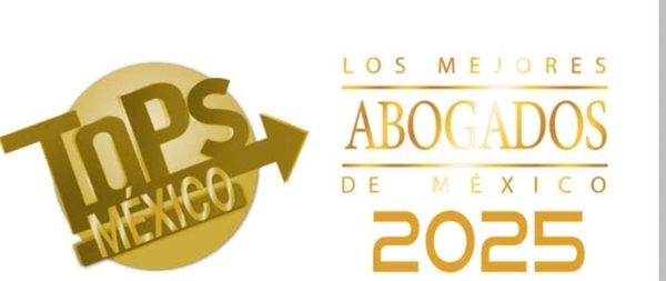 Tops México – Los Mejores Abogados de México 2025